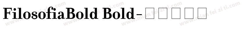 FilosofiaBold Bold字体转换